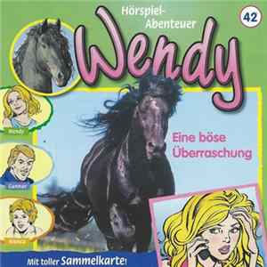 Nelly Sand - Wendy 42 - Eine Böse Überraschung Album