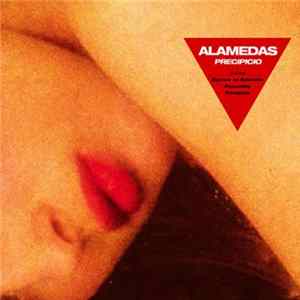 Alamedas - Precipicio Album