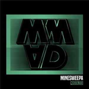 MineSweepa - NoseBleed Album