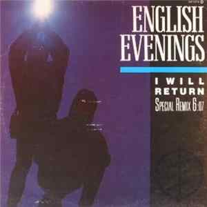 English Evenings - I Will Return Album