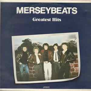 The Merseybeats - Greatest Hits Album