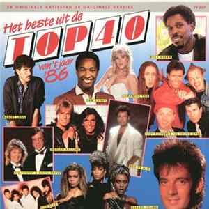Various - Het Beste Uit De Top 40 Van 'T Jaar '86 Album