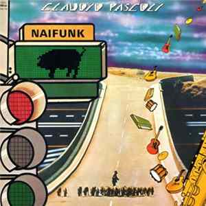 Claudio Pascoli - Naifunk Album