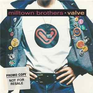 Milltown Brothers - Valve Album