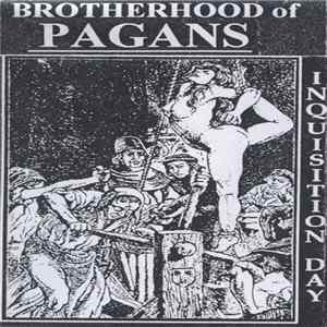 Brotherhood Of Pagans - Inquisition Day Album