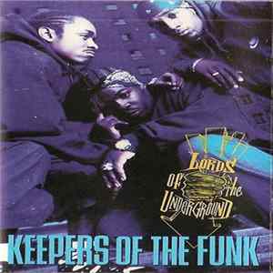 Lords Of The Underground - Keepers Of The Funk Album