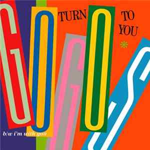 Go-Go's - Turn To You Album
