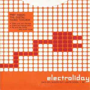 Various - Electroliday: Days Off. Nights Out. Lights Down. Album