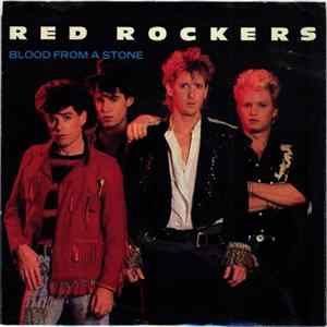 Red Rockers - Blood From A Stone Album