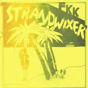 FKK Strandwixer - Über Nacht Zum Millionär Album