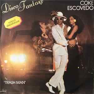 Coke Escovedo - Disco Fantasy Album