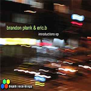 Brandon Plank & Eric.B - Introductions EP Album