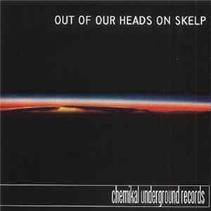 Various - Out Of Our Heads On Skelp Album