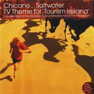 Chicane - Saltwater (TV Theme For 'Tourism Ireland') Album