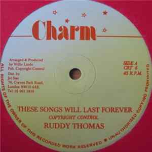 Ruddy Thomas - These Songs Will Last Forever Album