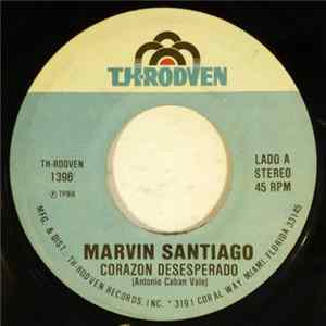 Marvin Santiago - Corazon Desesperado / Aquella Primera Noche Album