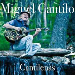 Miguel Cantilo - Cantilenas Album