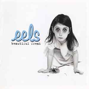 Eels - Beautiful Freak Album