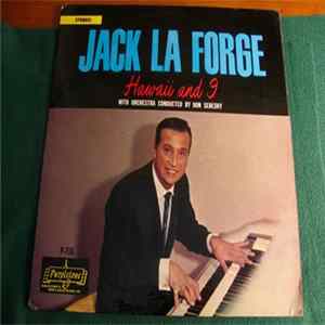 Jack La Forge, His Piano & Orchestra - Hawaii And I Album
