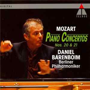Mozart - Daniel Barenboim / Berliner Philharmoniker - Piano Concertos Nos. 20 & 21 Album
