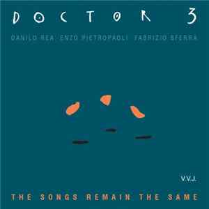 Doctor 3 - The Songs Remain The Same Album