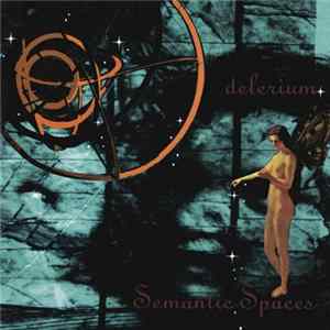 Delerium - Semantic Spaces Album