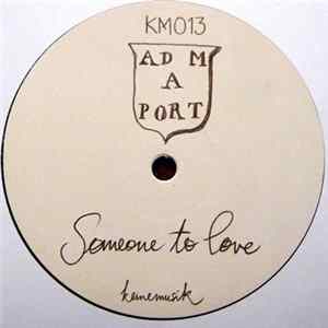 Adam Port - Someone To Love Album