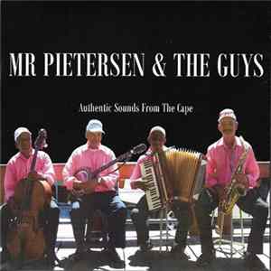 Mr. Pietersen & The Guys - Authentic Sounds Of The Cape Album