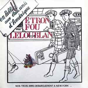 Etron Fou Leloublan - En Public Aux États-Unis D'Amérique Album