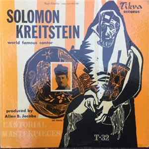 Solomon Kreitstein - Cantorial Masterpieces Album