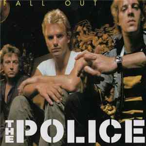The Police - Fall Out Album