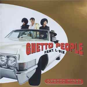 Ghetto People Feat. L-Viz - Ghetto Vibes Album