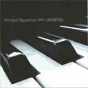 Richard Clayderman - Em Detalhes Album