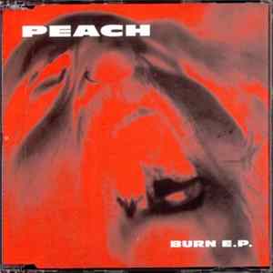 Peach - Burn E.P. Album