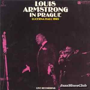 Louis Armstrong - Louis Armstrong In Prague Album