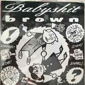 Babyshit Brown - Babyshit Brown EP Album