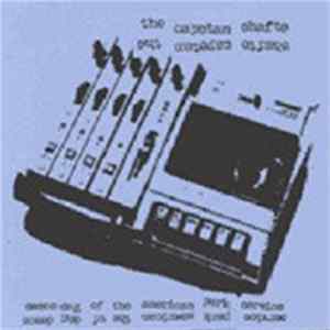 The Capstan Shafts - Demon Dog Of The American Park Service Album