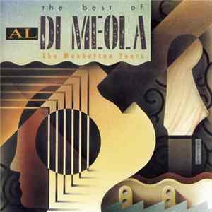 Al Di Meola - The Best Of Al Di Meola: The Manhattan Years Album