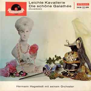 Hermann Hagestedt Mit Seinem Orchester - Leichte Kavallerie / Die Schöne Galathée (Ouvertüren) Album