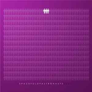 Spaceful Of Astronauts - 2001 Album