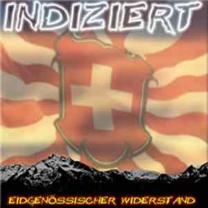 Indiziert - Eidgenössischer Widerstand Album
