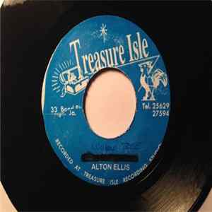 Alton Ellis / The Melodians - Willow Tree / I Will Get Along Without You Now Album