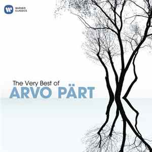 Arvo Pärt - The Very Best Of Arvo Pärt Album