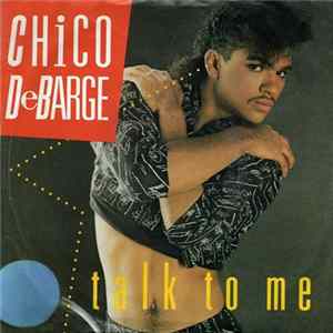 Chico DeBarge - Talk To Me Album
