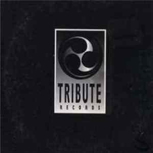 Various - A Tribute Records Sampler Album
