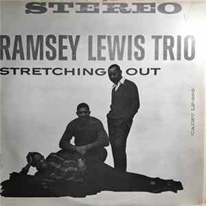 The Ramsey Lewis Trio - Stretching Out Album