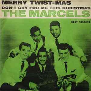 The Marcels - Merry Twist-Mas Album