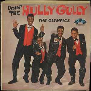 The Olympics - Doin' The Hully Gully Album