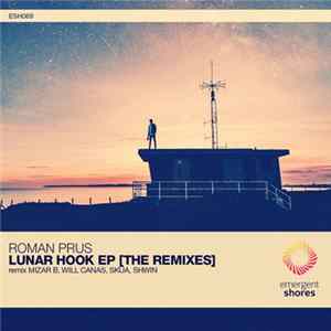 Roman Prus - Lunar Hook EP [The Remixes] Album