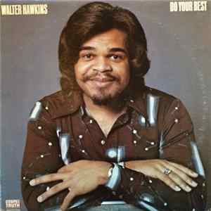 Walter Hawkins - Do Your Best Album